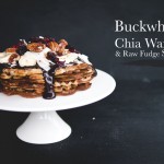 Buckwheat Chia Waffles & Raw Fudge Sauce